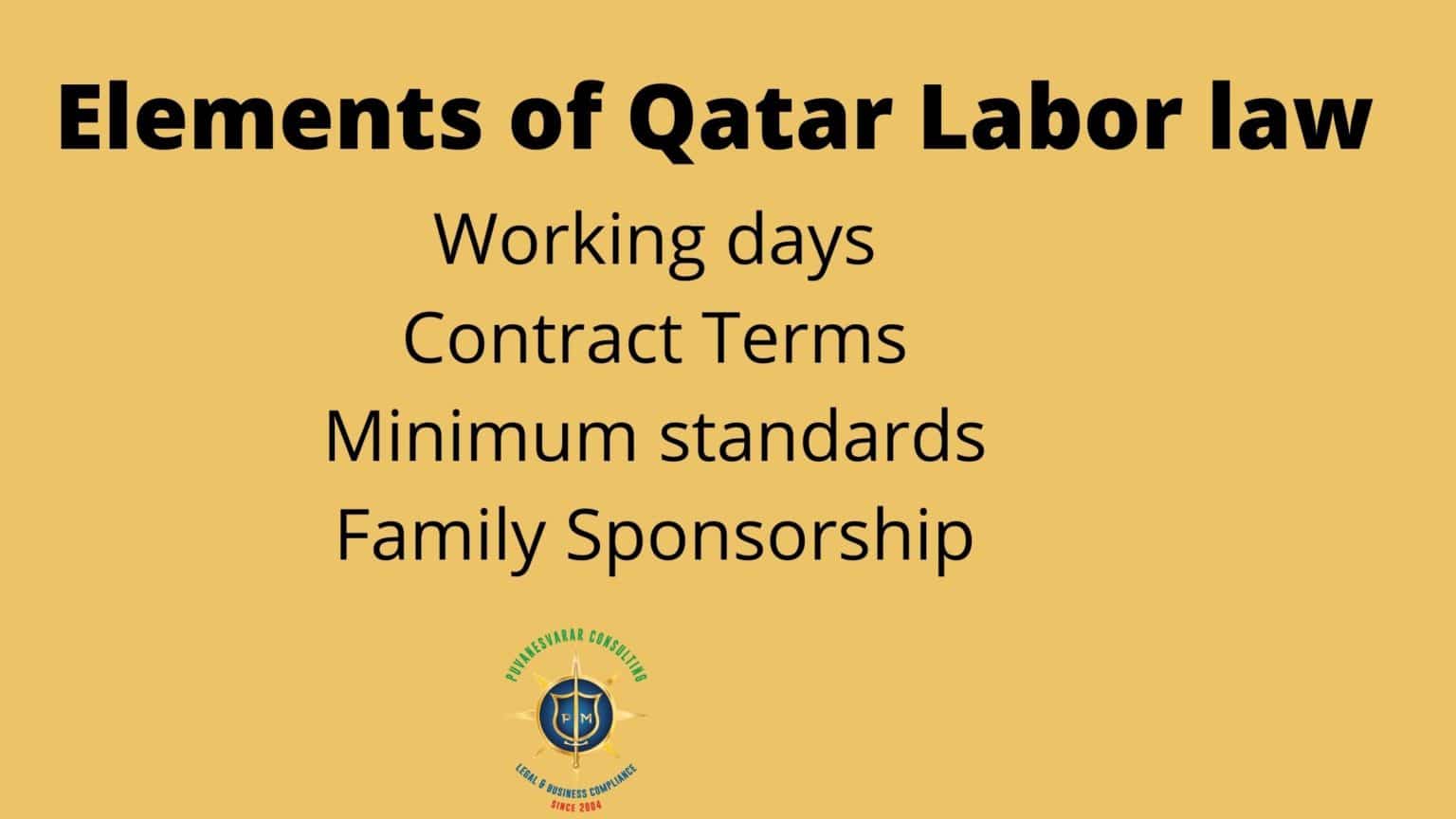 Qatar Labor Law how can you benefit? Puvanesvarar Consulting